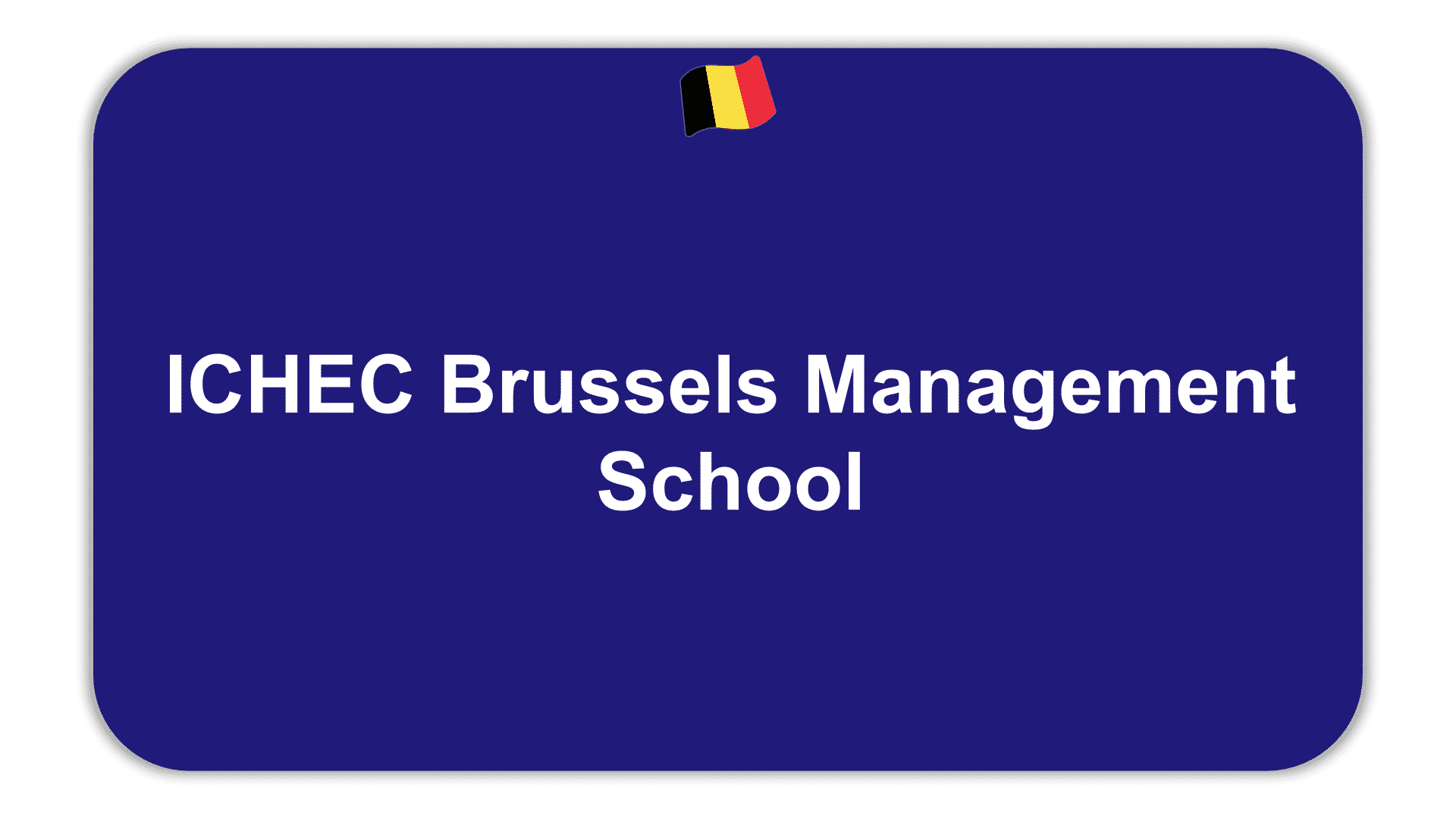 ICHEC Brussels Management School