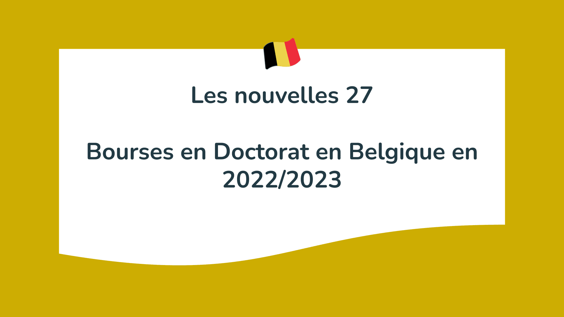 Bourses en Doctorat en Belgique en 2022/2023