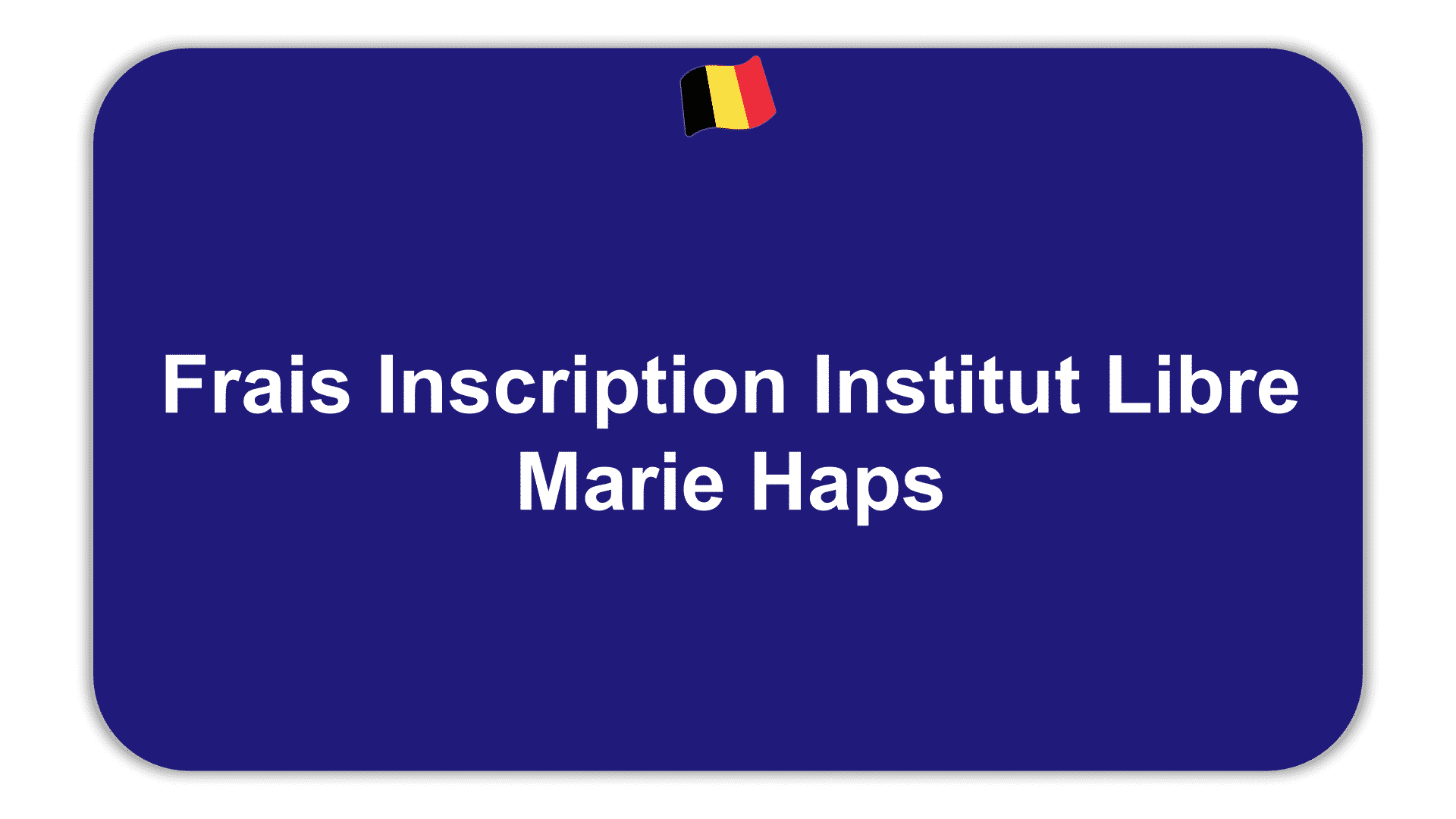 Frais Inscription Institut Libre Marie Haps Etudes en Belgique Frais Inscription Institut Libre Marie Haps Etudes en Belgique