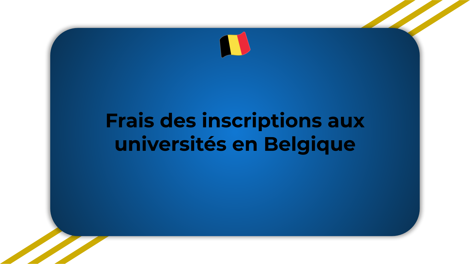 Frais des inscriptions aux universités en Belgique