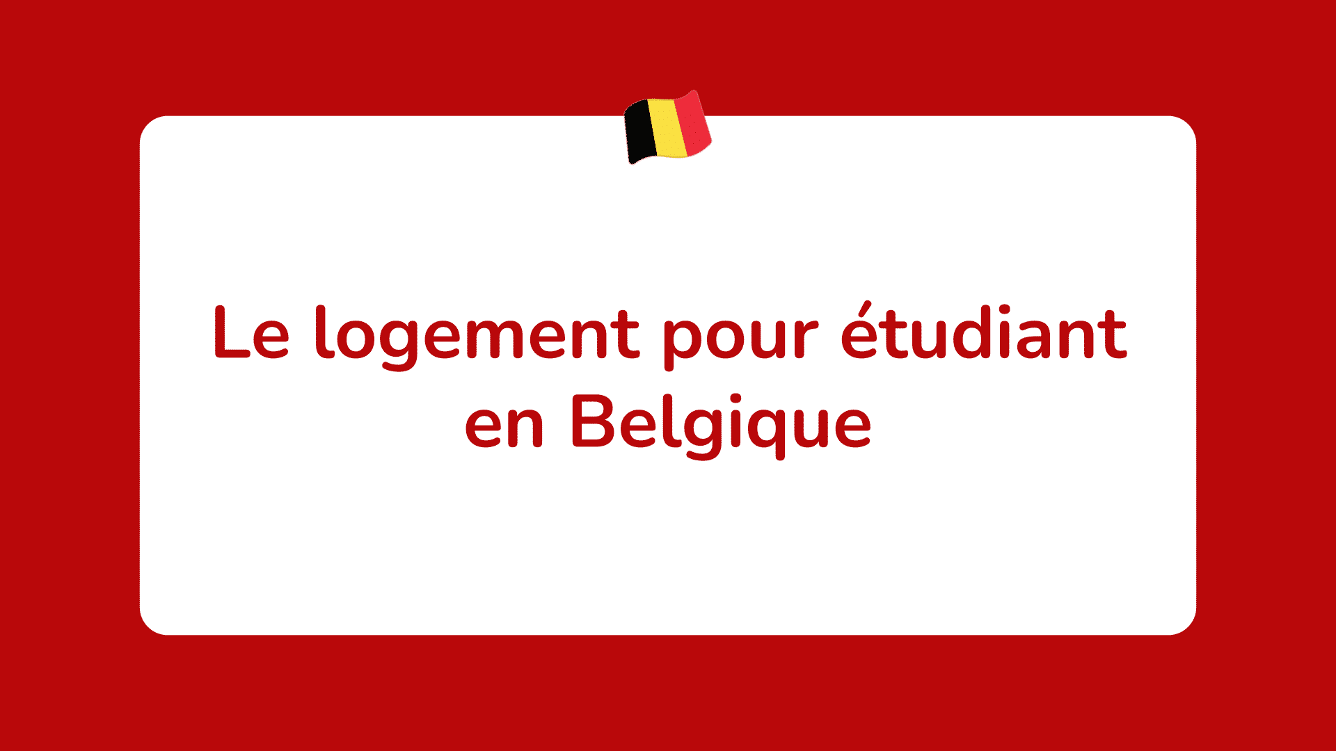 Logement étudiant Belgique