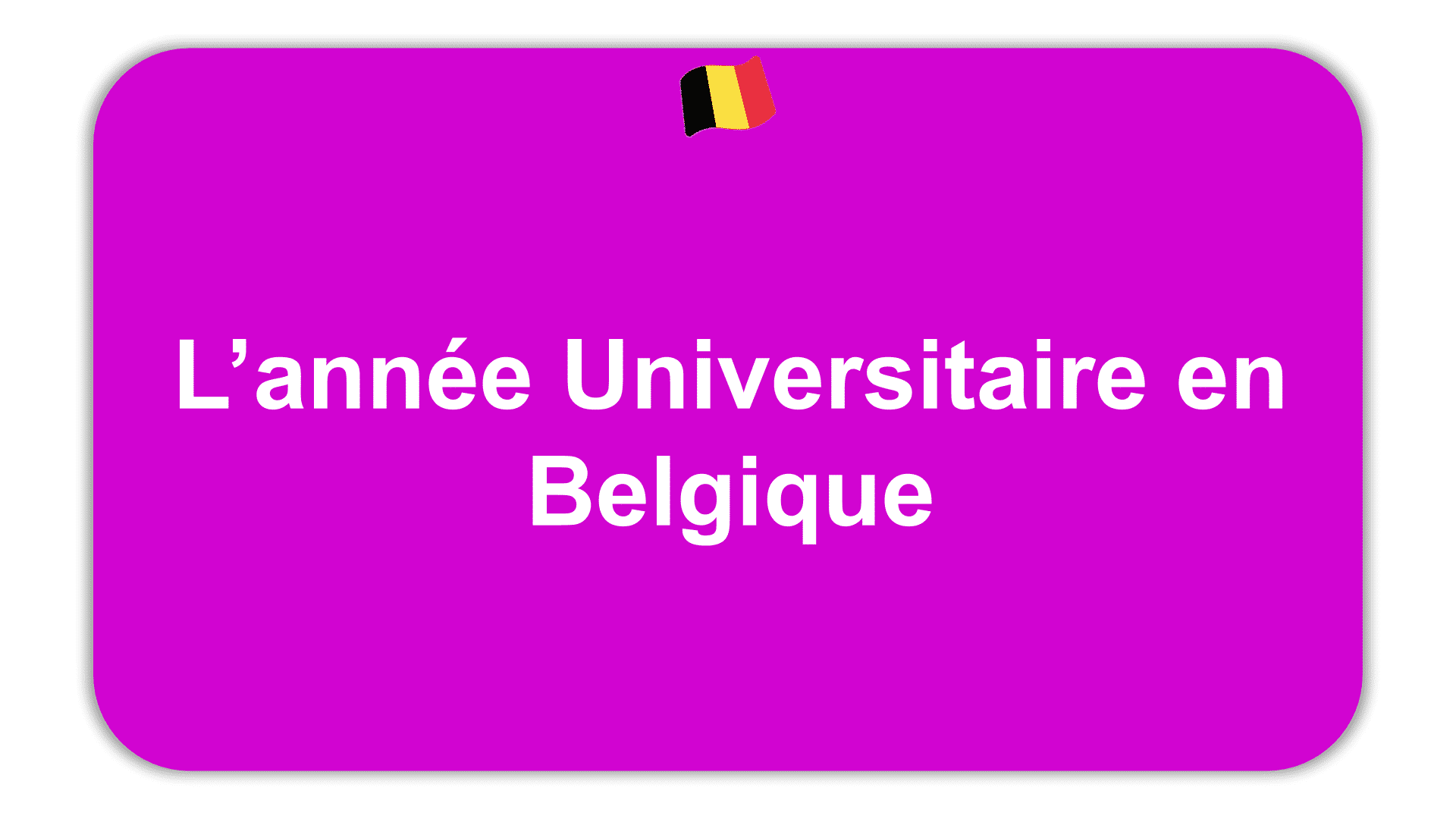 L’année universitaire en Belgique