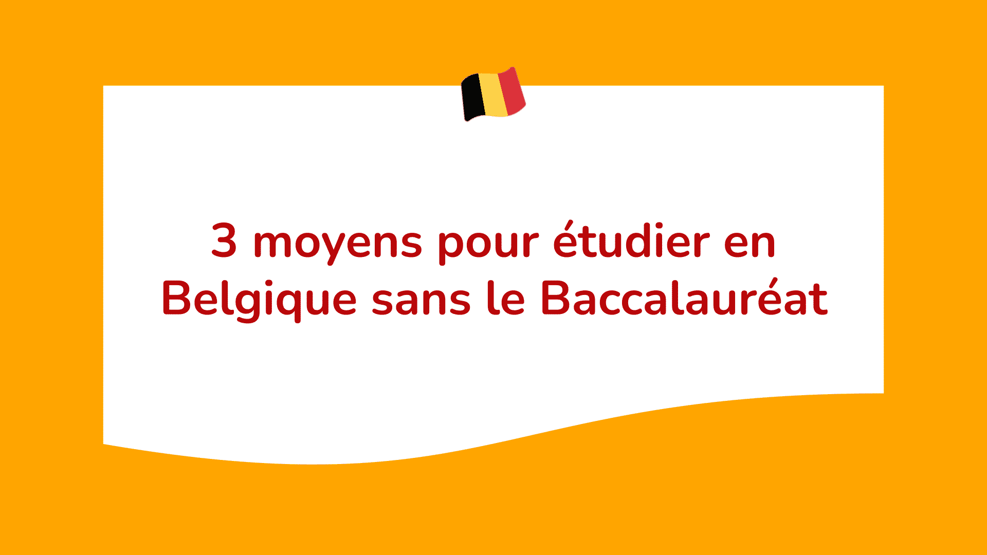 étudier en Belgique sans le Baccalauréat