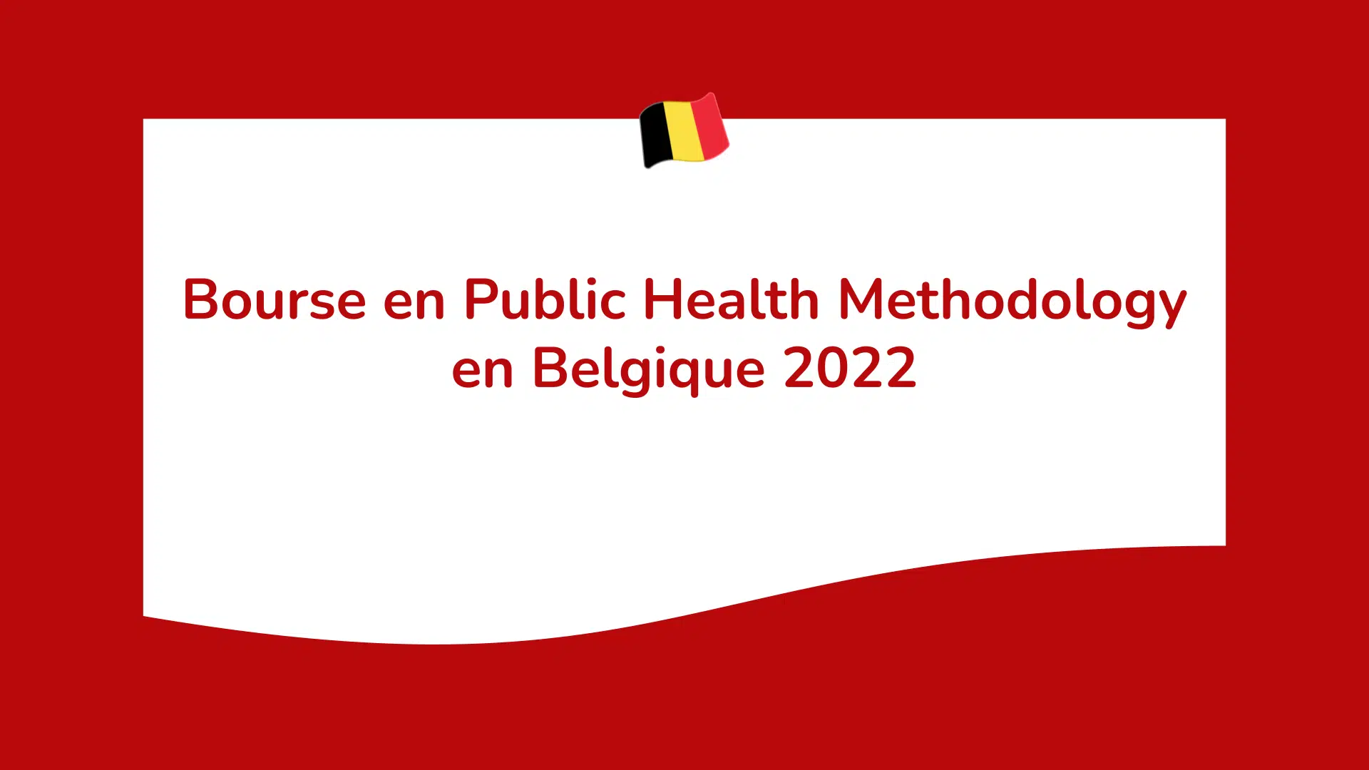 Bourse en Public Health Methodology