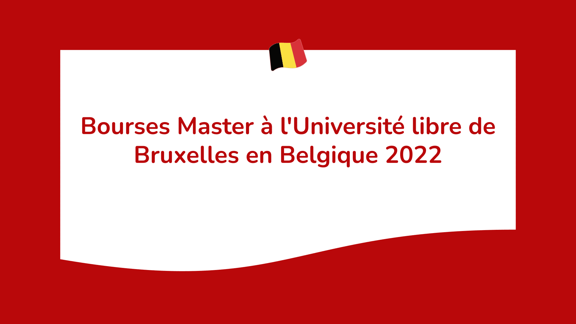 Bourses Master à l'Université libre de Bruxelles